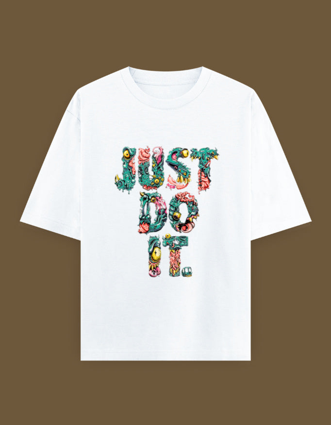 JUST DO IT -- Unisex Oversized Classic T-Shirt