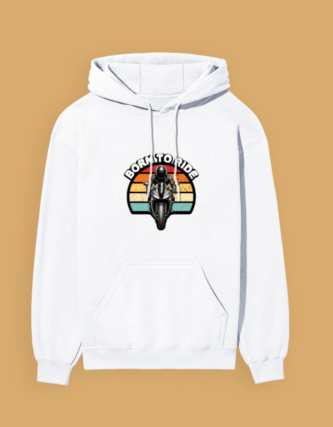 BORN TO RIDE----Unisex Hoodie