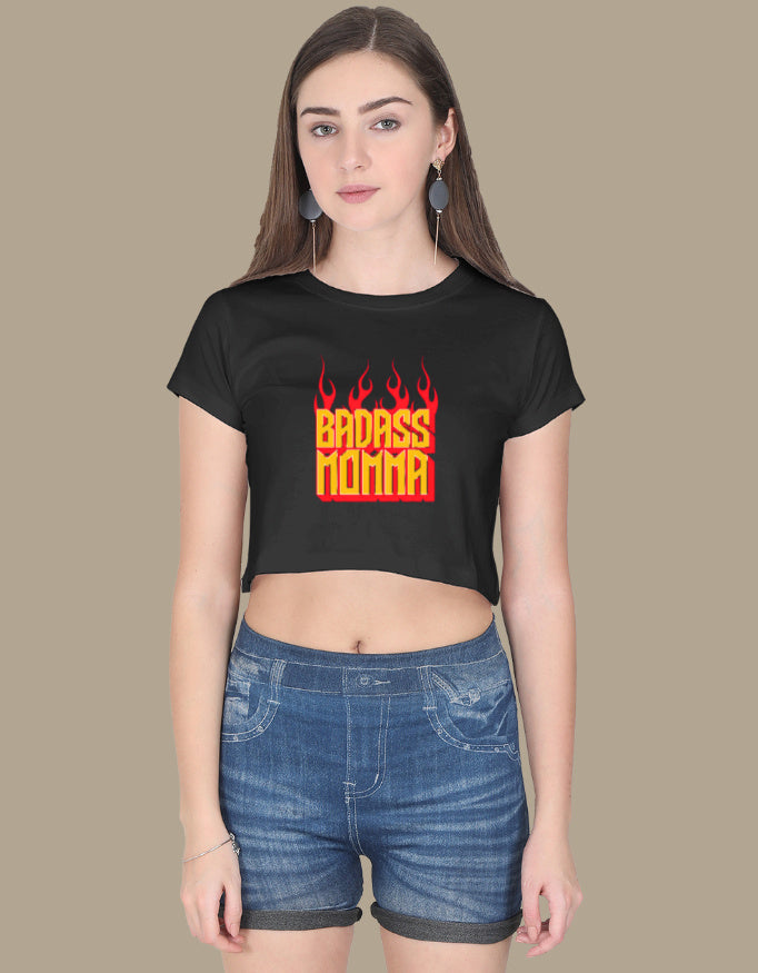 BADASS MOMMA -- Crop Top