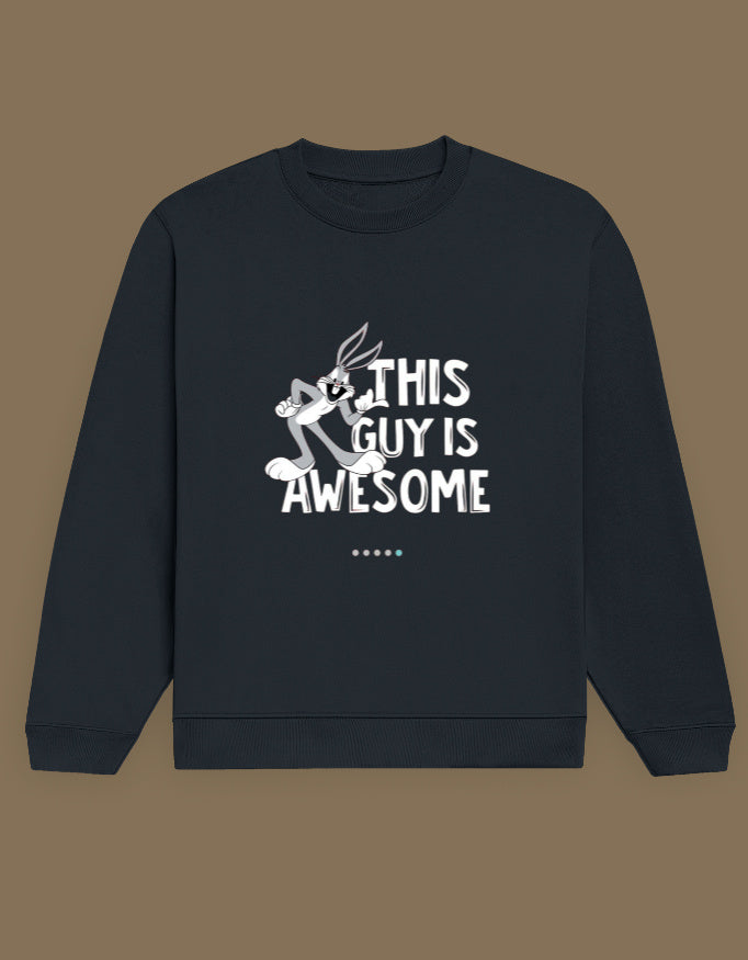 AWESOME GUY -- Unisex Sweatshirt
