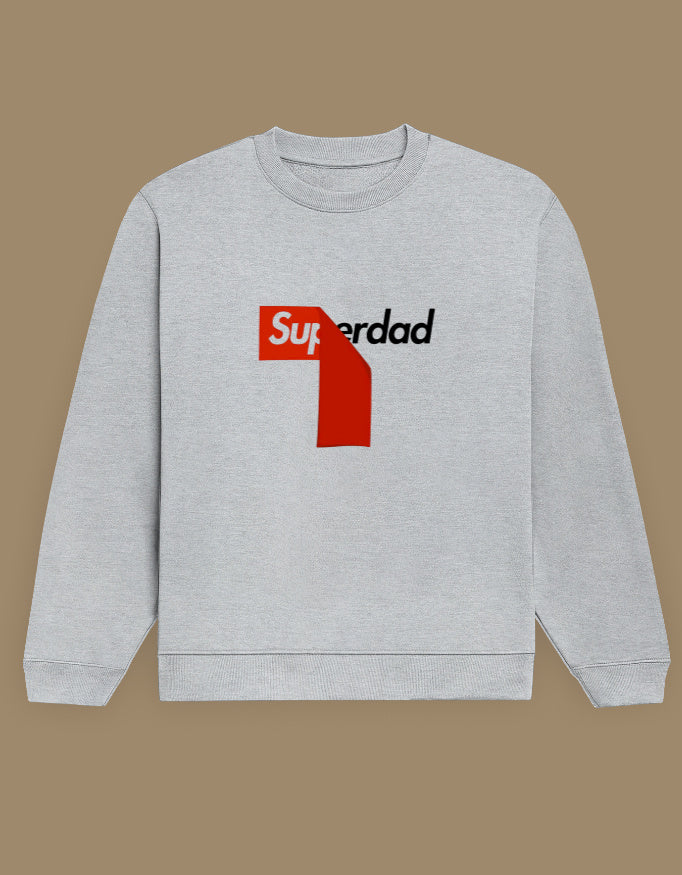SUPERDAD -- Unisex Sweatshirt